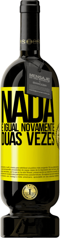 49,95 € | Vinho tinto Edição Premium MBS® Reserva Nada é igual novamente duas vezes Etiqueta Amarela. Etiqueta personalizável Reserva 12 Meses Colheita 2016 Tempranillo