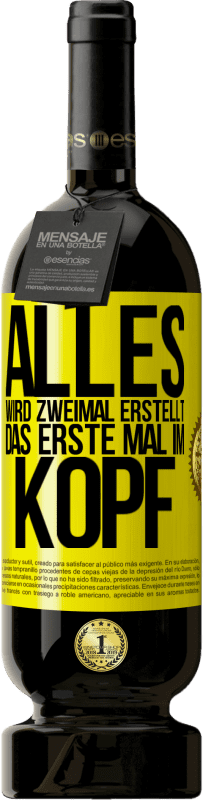 49,95 € Kostenloser Versand | Rotwein Premium Ausgabe MBS® Reserve Alles wird zweimal erstellt. Das erste Mal im Kopf Gelbes Etikett. Anpassbares Etikett Reserve 12 Monate Ernte 2016 Tempranillo
