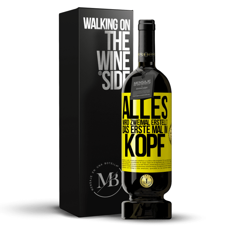 49,95 € Kostenloser Versand | Rotwein Premium Ausgabe MBS® Reserve Alles wird zweimal erstellt. Das erste Mal im Kopf Gelbes Etikett. Anpassbares Etikett Reserve 12 Monate Ernte 2016 Tempranillo