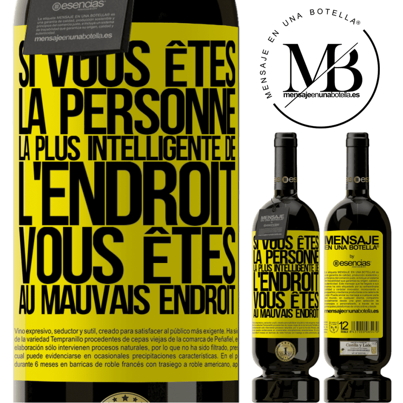 «Si vous êtes la personne la plus intelligente de la pièce, vous êtes au mauvais endroit» Édition Premium MBS® Réserve