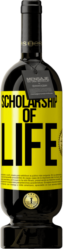 Free Shipping | Red Wine Premium Edition MBS® Reserve Scholarship of life Yellow Label. Customizable label Reserve 12 Months Harvest 2014 Tempranillo