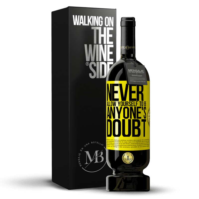 39,95 € Free Shipping | Red Wine Premium Edition MBS® Reserva Never allow yourself to be anyone's doubt Yellow Label. Customizable label Reserva 12 Months Harvest 2014 Tempranillo