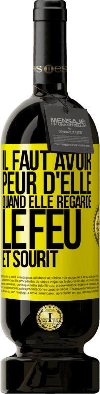 49,95 € | Vin rouge Édition Premium MBS® Réserve Il faut avoir peur d'elle, quand elle regarde le feu et sourit Étiquette Jaune. Étiquette personnalisable Réserve 12 Mois Récolte 2015 Tempranillo