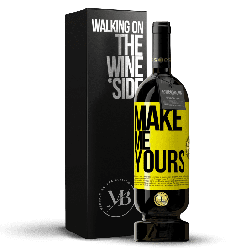 39,95 € Free Shipping | Red Wine Premium Edition MBS® Reserva Make me yours Yellow Label. Customizable label Reserva 12 Months Harvest 2015 Tempranillo