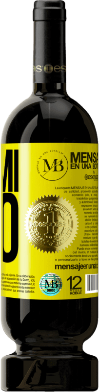 «Fammi tuo» Edizione Premium MBS® Riserva
