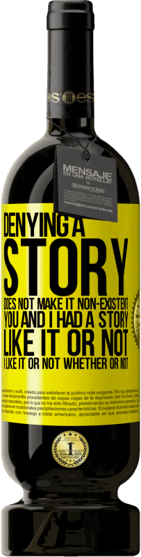 «否认一个故事并不意味着它不存在。你和我有一个故事。喜欢与否。我喜欢不喜欢。是否» 高级版 MBS® 预订