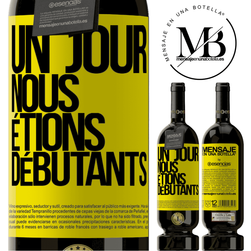 «Un jour, nous étions débutants» Édition Premium MBS® Réserve