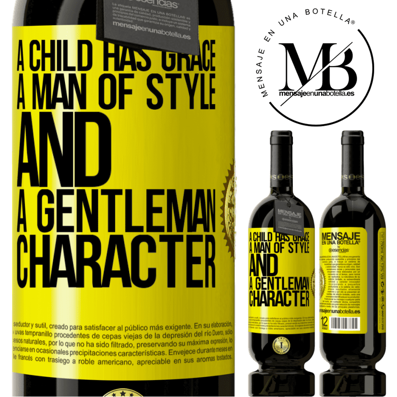 29,95 € Free Shipping | Red Wine Premium Edition MBS® Reserva A child has grace, a man of style and a gentleman, character Yellow Label. Customizable label Reserva 12 Months Harvest 2014 Tempranillo