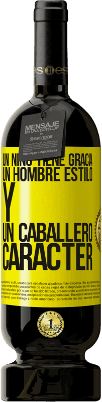 49,95 € | Vino Tinto Edición Premium MBS® Reserva Un niño tiene gracia, un hombre estilo y un caballero, carácter Etiqueta Amarilla. Etiqueta personalizable Reserva 12 Meses Cosecha 2016 Tempranillo