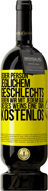Kostenloser Versand | Rotwein Premium Ausgabe MBS® Reserve Jeder Person jeglichem GESCHLECHTS geben wir mit jedem Glas dieses Weins eine Tapa KOSTENLOS Gelbes Etikett. Anpassbares Etikett Reserve 12 Monate Ernte 2016 Tempranillo