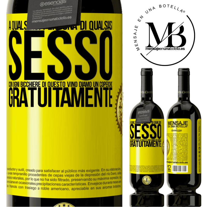 49,95 € Spedizione Gratuita | Vino rosso Edizione Premium MBS® Riserva A qualsiasi persona di qualsiasi SESSO con ogni bicchiere di questo vino diamo un coperchio GRATUITAMENTE Etichetta Gialla. Etichetta personalizzabile Riserva 12 Mesi Raccogliere 2015 Tempranillo