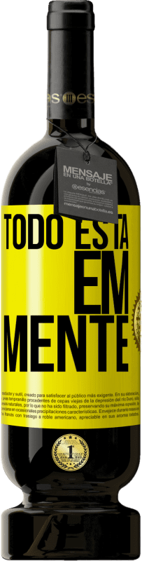 «Todo está em mente» Edição Premium MBS® Reserva