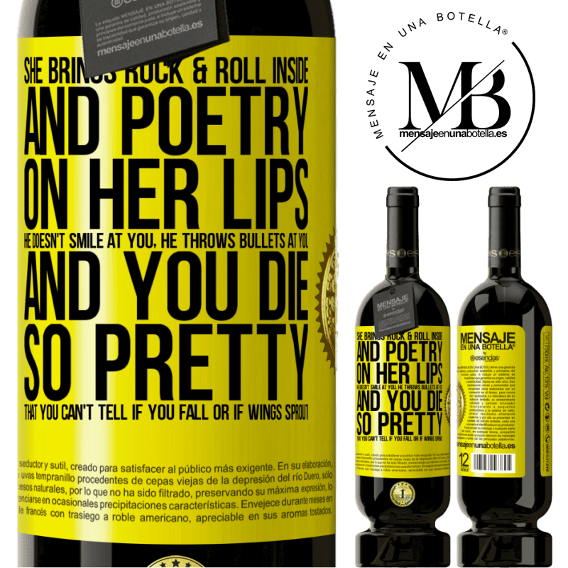 49,95 € Free Shipping | Red Wine Premium Edition MBS® Reserve She brings Rock & Roll inside and poetry on her lips. He doesn't smile at you, he throws bullets at you, and you die so Yellow Label. Customizable label Reserve 12 Months Harvest 2014 Tempranillo