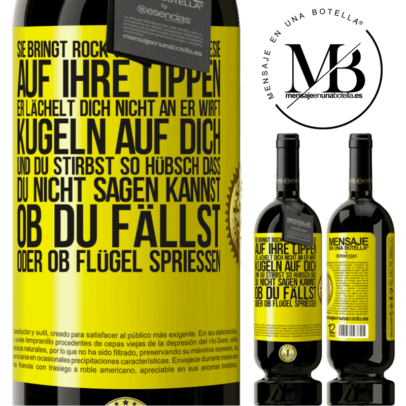 49,95 € Kostenloser Versand | Rotwein Premium Ausgabe MBS® Reserve Sie hat Rock & Roll in ihr und Poesie auf ihre Lippen. Sie lächelt dich nicht an, sie wirft Kugeln auf dich und du stirbst so sc Gelbes Etikett. Anpassbares Etikett Reserve 12 Monate Ernte 2016 Tempranillo