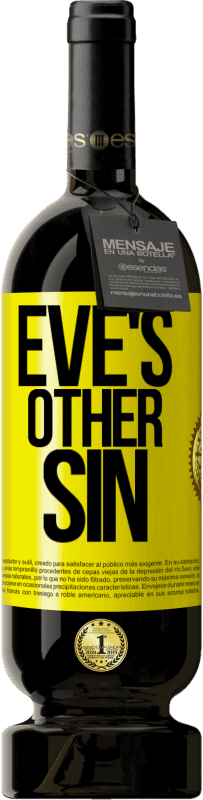 49,95 € | Красное вино Premium Edition MBS® Бронировать Другой грех Евы Желтая этикетка. Настраиваемая этикетка Бронировать 12 Месяцы Урожай 2016 Tempranillo