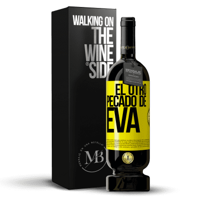 «El otro pecado de Eva» Edición Premium MBS® Reserva