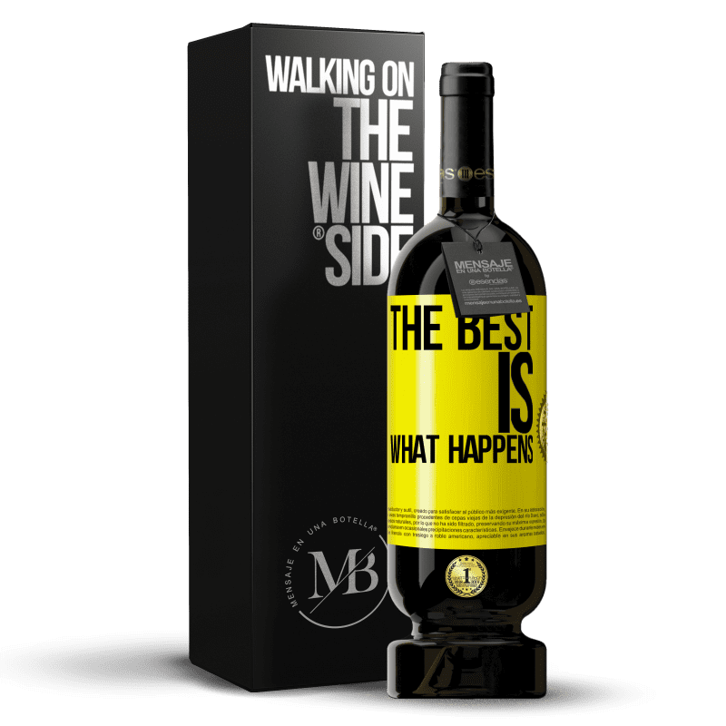 49,95 € Free Shipping | Red Wine Premium Edition MBS® Reserve The best is what happens Yellow Label. Customizable label Reserve 12 Months Harvest 2015 Tempranillo