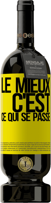 49,95 € | Vin rouge Édition Premium MBS® Réserve Le mieux c'est ce qui se passe Étiquette Jaune. Étiquette personnalisable Réserve 12 Mois Récolte 2015 Tempranillo