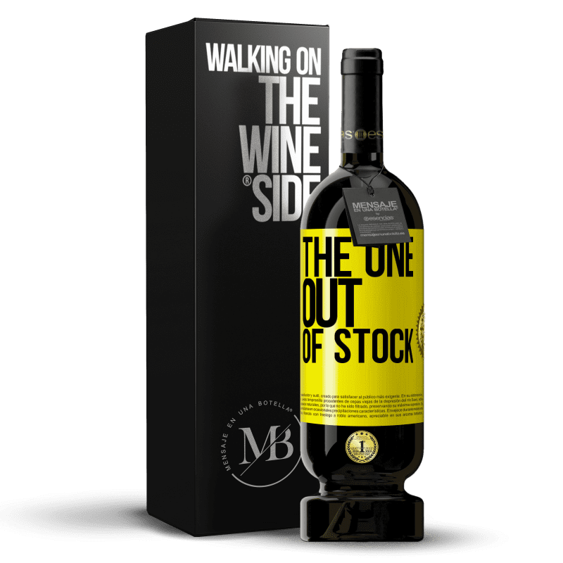 49,95 € 免费送货 | 红酒 高级版 MBS® 预订 The one out of stock 黄色标签. 可自定义的标签 预订 12 个月 收成 2015 Tempranillo