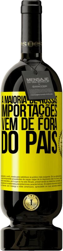 49,95 € | Vinho tinto Edição Premium MBS® Reserva A maioria de nossas importações vem de fora do país Etiqueta Amarela. Etiqueta personalizável Reserva 12 Meses Colheita 2016 Tempranillo