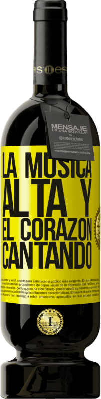 49,95 € Envío gratis | Vino Tinto Edición Premium MBS® Reserva La música alta y el corazón cantando Etiqueta Amarilla. Etiqueta personalizable Reserva 12 Meses Cosecha 2016 Tempranillo