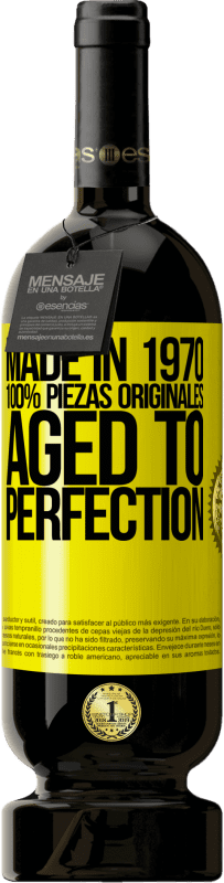 «Made in 1970, 100% piezas originales. Aged to perfection» Edición Premium MBS® Reserva