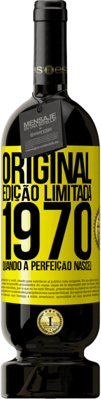 Envio grátis | Vinho tinto Edição Premium MBS® Reserva Original. Edição limitada. 1970. Quando a perfeição nasceu Etiqueta Amarela. Etiqueta personalizável Reserva 12 Meses Colheita 2014 Tempranillo