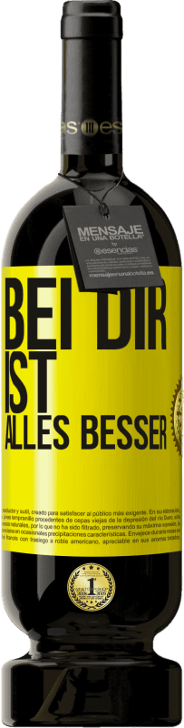 49,95 € Kostenloser Versand | Rotwein Premium Ausgabe MBS® Reserve Bei dir ist alles besser Gelbes Etikett. Anpassbares Etikett Reserve 12 Monate Ernte 2016 Tempranillo