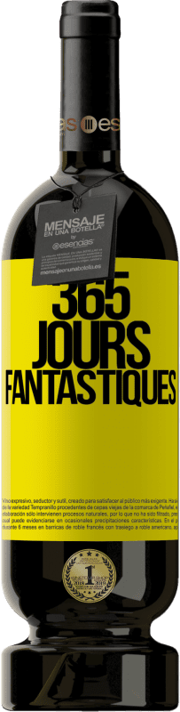 Envoi gratuit | Vin rouge Édition Premium MBS® Réserve 365 jours fantastiques Étiquette Jaune. Étiquette personnalisable Réserve 12 Mois Récolte 2016 Tempranillo
