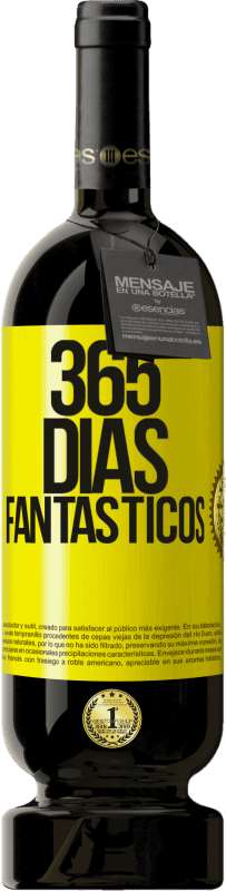 49,95 € Envío gratis | Vino Tinto Edición Premium MBS® Reserva 365 días fantásticos Etiqueta Amarilla. Etiqueta personalizable Reserva 12 Meses Cosecha 2015 Tempranillo