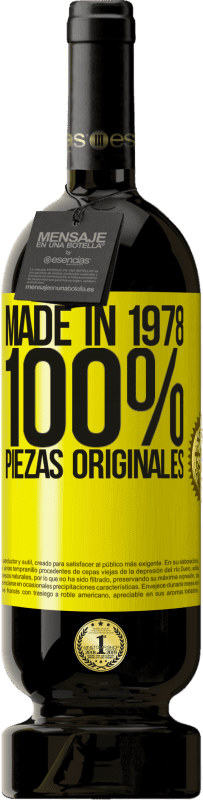 49,95 € | Vino Tinto Edición Premium MBS® Reserva Made in 1978. 100% piezas originales Etiqueta Amarilla. Etiqueta personalizable Reserva 12 Meses Cosecha 2014 Tempranillo