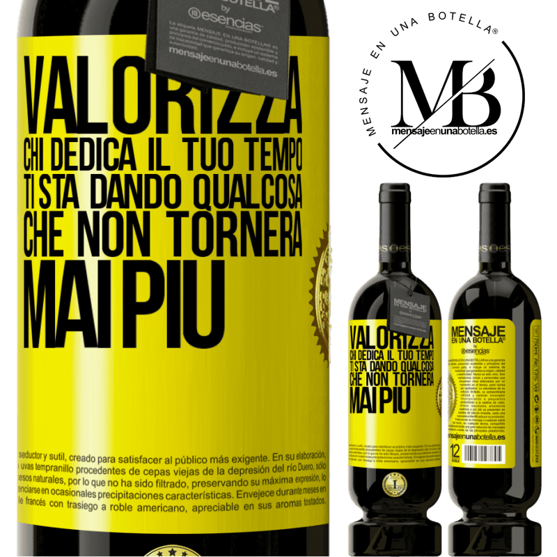 49,95 € Spedizione Gratuita | Vino rosso Edizione Premium MBS® Riserva Valorizza chi dedica il tuo tempo. Ti sta dando qualcosa che non tornerà mai più Etichetta Gialla. Etichetta personalizzabile Riserva 12 Mesi Raccogliere 2014 Tempranillo