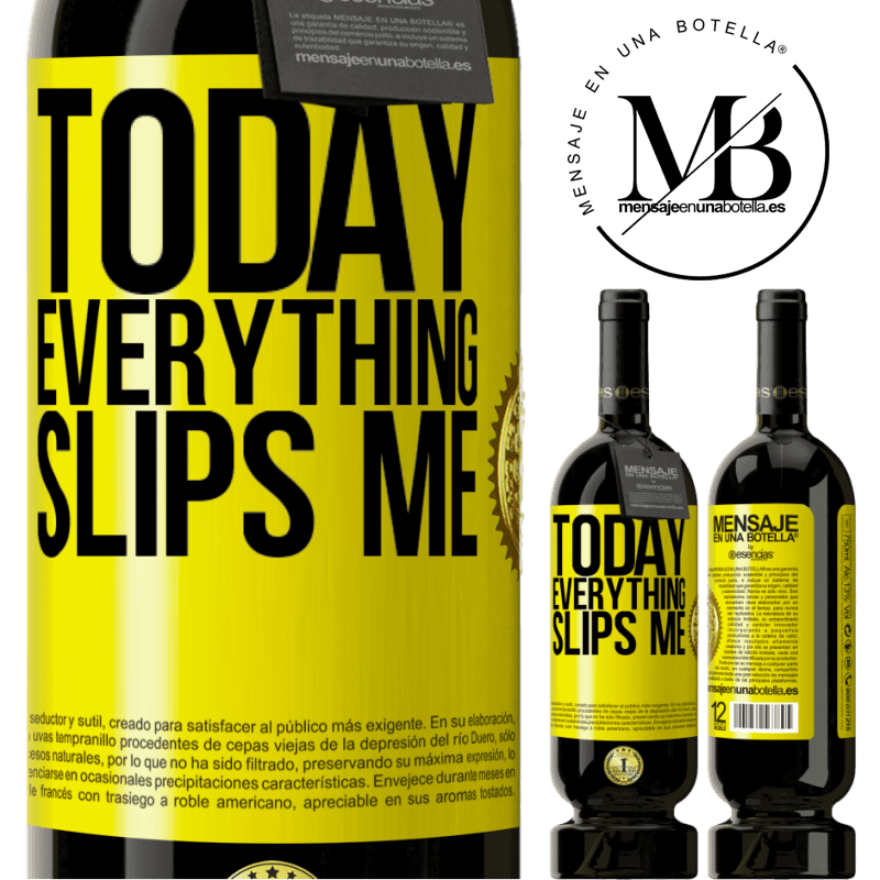 29,95 € Free Shipping | Red Wine Premium Edition MBS® Reserva Today everything slips me Yellow Label. Customizable label Reserva 12 Months Harvest 2014 Tempranillo