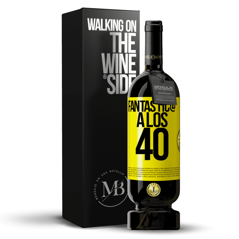 49,95 € Envío gratis | Vino Tinto Edición Premium MBS® Reserva Fantástic@ a los 40 Etiqueta Amarilla. Etiqueta personalizable Reserva 12 Meses Cosecha 2016 Tempranillo