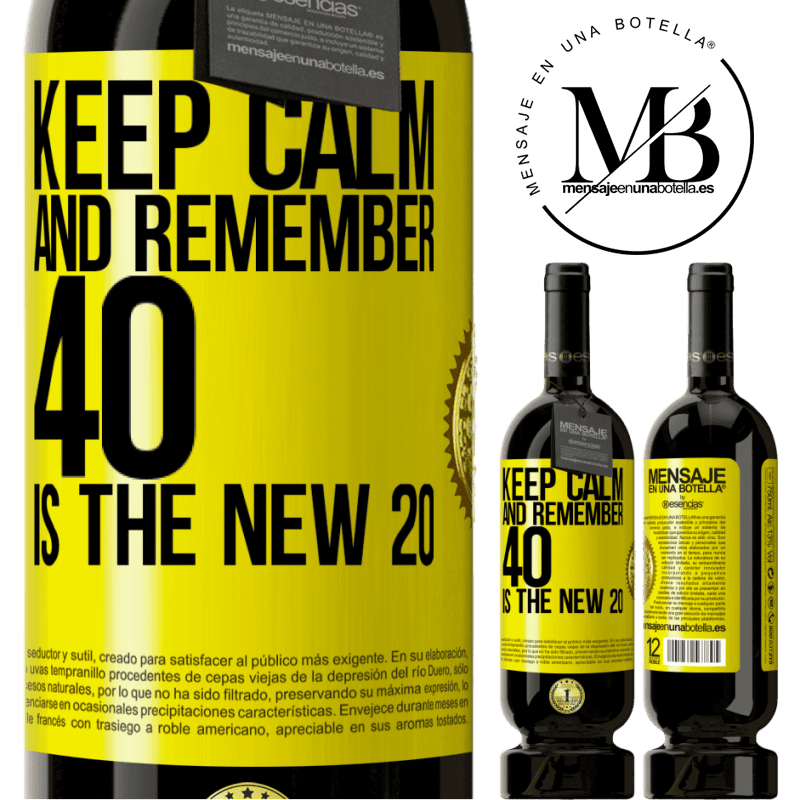 29,95 € Free Shipping | Red Wine Premium Edition MBS® Reserva Keep calm and remember, 40 is the new 20 Yellow Label. Customizable label Reserva 12 Months Harvest 2014 Tempranillo