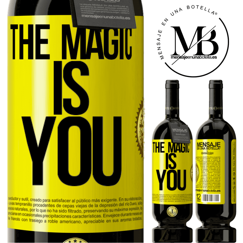 49,95 € Free Shipping | Red Wine Premium Edition MBS® Reserve The magic is you Yellow Label. Customizable label Reserve 12 Months Harvest 2015 Tempranillo