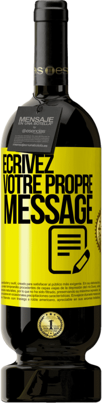 Envoi gratuit | Vin rouge Édition Premium MBS® Réserve Écrivez votre propre message Étiquette Jaune. Étiquette personnalisable Réserve 12 Mois Récolte 2015 Tempranillo