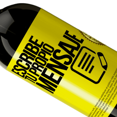 Expresiones Únicas y Personales. «Aviso: contiene perfección embotellada» Edición Premium MBS® Reserva