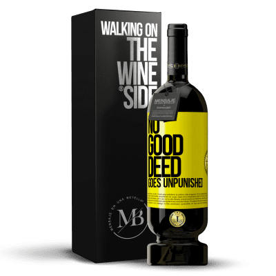 «No good deed goes unpunished» Premium Edition MBS® Reserve