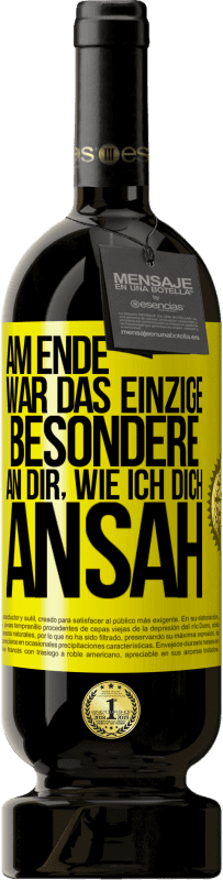 «Am Ende war das einzige Besondere an dir, wie ich dich ansah» Premium Ausgabe MBS® Reserve