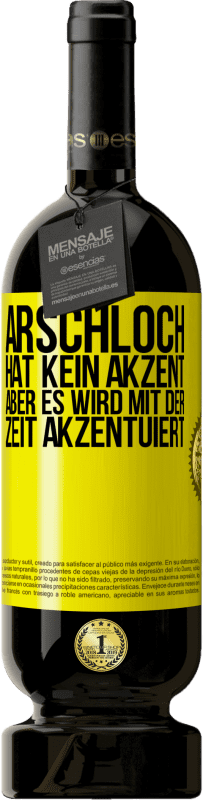 49,95 € | Rotwein Premium Ausgabe MBS® Reserve Arschloch hat kein Akzent, aber es wird mit der Zeit akzentuiert Gelbes Etikett. Anpassbares Etikett Reserve 12 Monate Ernte 2014 Tempranillo