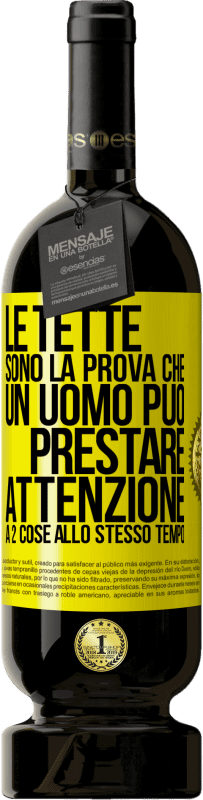 Spedizione Gratuita | Vino rosso Edizione Premium MBS® Riserva Le tette sono la prova che un uomo può prestare attenzione a 2 cose allo stesso tempo Etichetta Gialla. Etichetta personalizzabile Riserva 12 Mesi Raccogliere 2014 Tempranillo