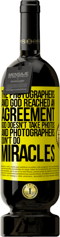 «The photographers and God reached an agreement. God doesn't take photos and photographers don't do miracles» Premium Edition MBS® Reserve