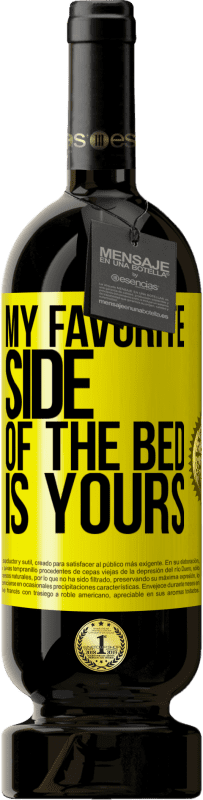 49,95 € 免费送货 | 红酒 高级版 MBS® 预订 我最喜欢的床面是你的 黄色标签. 可自定义的标签 预订 12 个月 收成 2016 Tempranillo