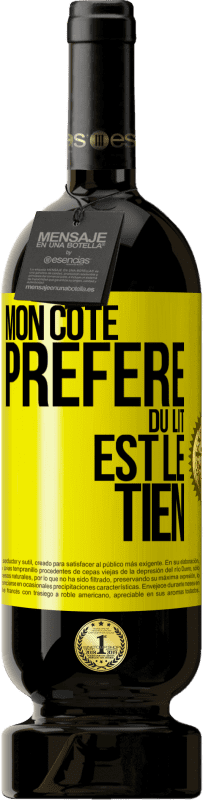 49,95 € | Vin rouge Édition Premium MBS® Réserve Mon côté préféré du lit est le tien Étiquette Jaune. Étiquette personnalisable Réserve 12 Mois Récolte 2014 Tempranillo