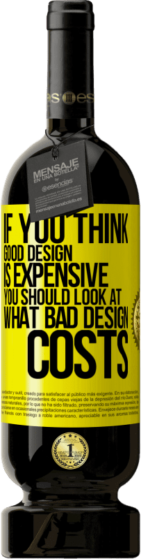 «良いデザインは高価だと思うなら、悪いデザインのコストを調べる必要があります» プレミアム版 MBS® 予約する