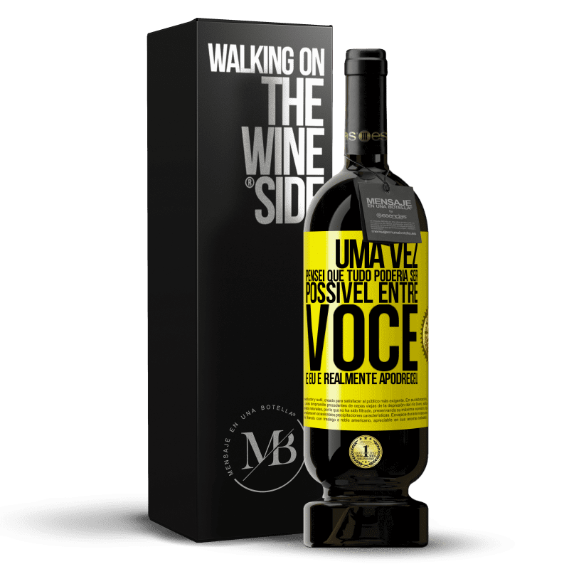 49,95 € Envio grátis | Vinho tinto Edição Premium MBS® Reserva Uma vez pensei que tudo poderia ser possível entre você e eu. E realmente apodreceu Etiqueta Amarela. Etiqueta personalizável Reserva 12 Meses Colheita 2014 Tempranillo