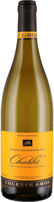 Spedizione Gratuita | Vino Bianco Colette Gros A.O.C. Chablis Borgogna Francia Chardonnay 75 cl