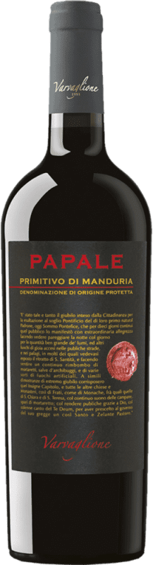 15,95 € | Красное вино Varvaglione Papale D.O.C. Primitivo di Manduria Апулия Италия Primitivo — Примитиво 75 cl