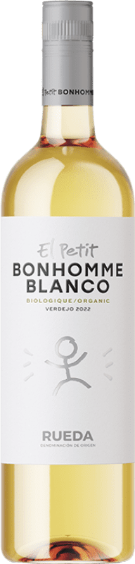 Envio grátis | Vinho branco Bonhomme El Petit Bonhomme Blanco Organic D.O. Rueda Espanha Verdejo Biológico 75 cl